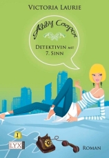 Abby Cooper #1: Detektivin mit 7. Sinn by Victoria Laurie