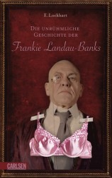 Die unrühmliche Geschichte der Frankie Landau Banks